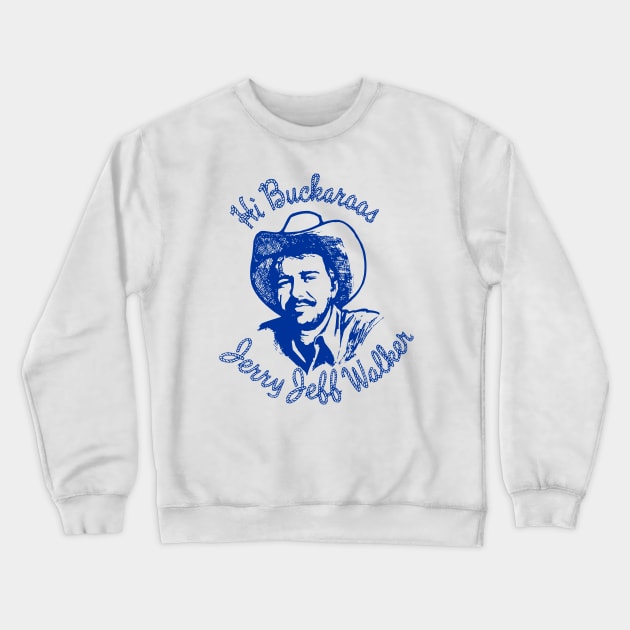 jerry jeff walker Crewneck Sweatshirt by Rundown